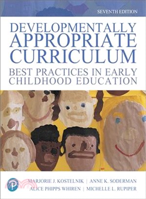 Developmentally Appropriate Curriculum + Enhanced Pearson Etext Access Card ― Best Practices in Early Childhood Education