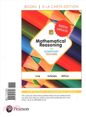Mathematical Reasoning for Elementary Teachers - Media Update ― Books a La Carte Edition