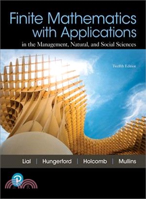 Finite Mathematics With Applications in the Management, Natural, and Social Sciences