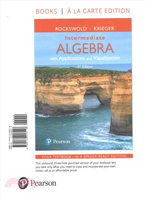 Intermediate Algebra With Applications and Visualization