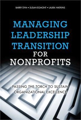 Managing Leadership Transition for Nonprofits ― Passing the Torch to Sustain Organizational Excellence