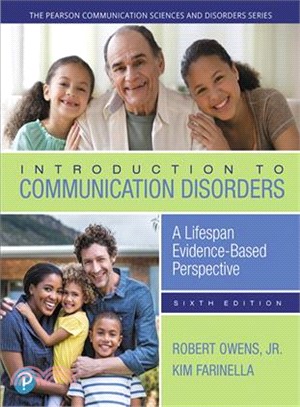 Introduction to Communication Disorders + Enhanced Pearson Etext Access Card ― A Lifespan Evidence-based Perspective