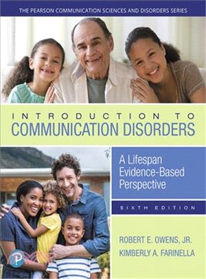 Introduction to Communication Disorders ― A Lifespan Evidence-based Perspective