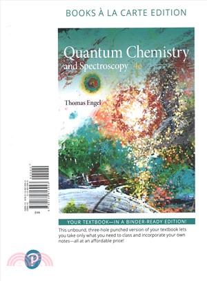 Physical Chemistry ― Quantum Chemistry and Spectroscopy, Books a La Carte Edition