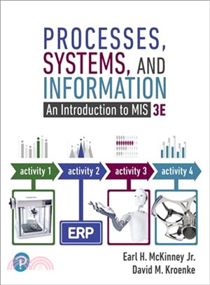 Processes, Systems, and Information ― An Introduction to Mis