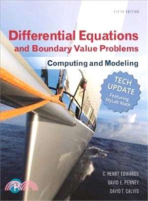 Differential Equations and Boundary Value Problems ― Computing and Modeling Tech Update