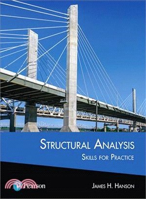 Structural Analysis + Pearson Etext Access Card ― Skills for Practice Plus Mastering Engineering