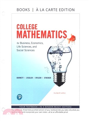 College Mathematics for Business, Economics, Life Sciences, and Social Sciences + Mylab Math With Pearson Etext Title-specific Access Card ― Books a La Carte Edition