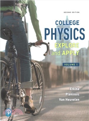 College Physics ― Explore and Apply