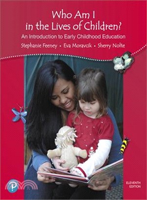 California Version of Who Am I in the Lives of Children? ― An Introduction to Early Childhood Education