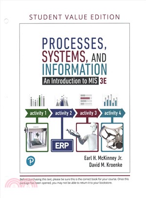 Processes, Systems, and Information + Mylab Mis Access Card ― An Introduction to Mis, Student Value Edition