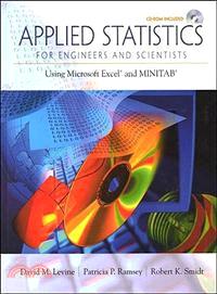 Applied Statistics for Engineers and Scientists ─ Using Microsoft Excel and Minitab