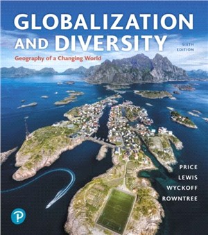 Globalization and Diversity：Geography of a Changing World