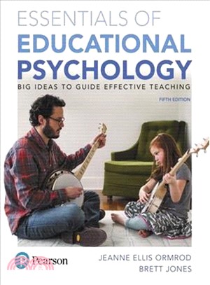 Essentials of Educational Psychology + Mylab Education With Pearson Etext Access Card ― Big Ideas to Guide Effective Teaching
