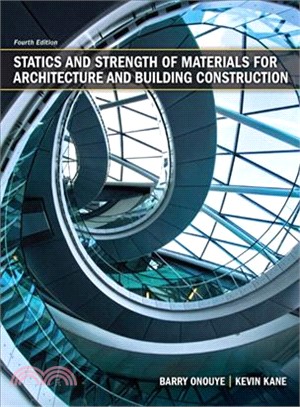 Statics and Strength of Materials for Architecture and Building Construction