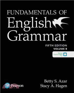 Fundamentals of English Grammar Student Book B with Essential Online Resources, 5e