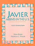 Javier Arrives in the U.S.