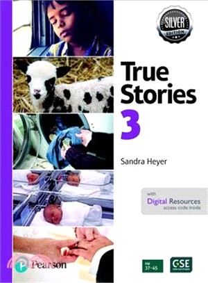 More True Stories Student Book With Essential Online Resources Level 3 ― Silver Edition