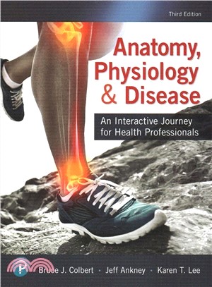 Anatomy, Physiology, & Disease ― An Interactive Journey for Health Professionals Plus Mylab Health Professions With Pearson Etext -- Access Card Package