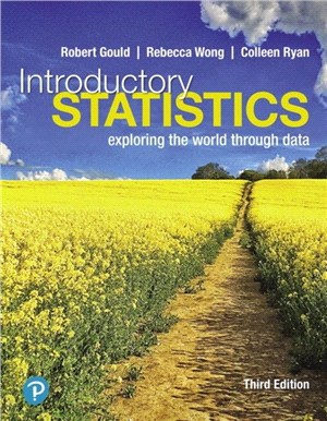 Introductory Statistics：Exploring the World Through Data