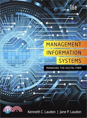 Management Information Systems ― Managing the Digital Firm