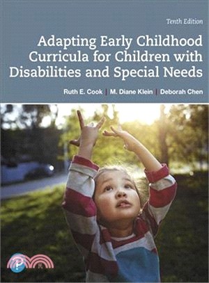 Adapting early childhood curricula for children with disabilities and special needs /