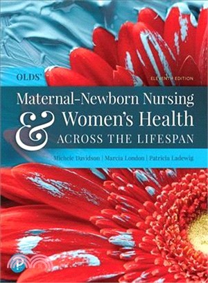 Olds Maternal-newborn Nursing & Women's Health Across the Lifespan