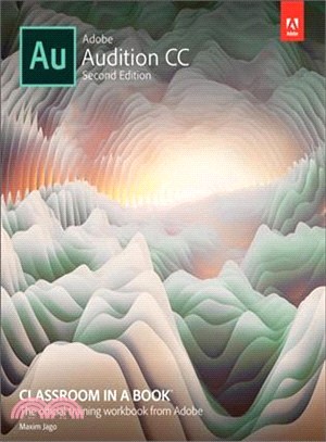 Adobe Audition Cc Classroom in a Book