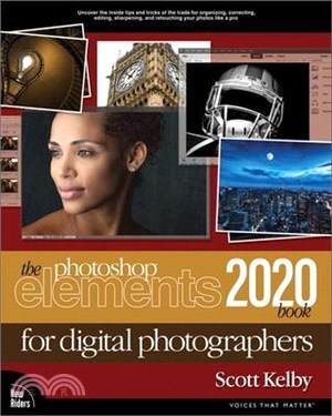 The Photoshop Elements 2020 Book for Digital Photographers