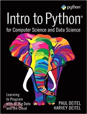 Intro to Python for Computer Science and Data Science ― Learning to Program With Ai, Big Data and the Cloud