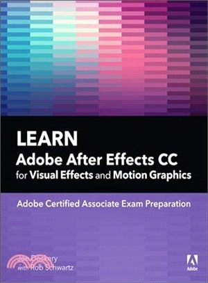 Learn Adobe After Effects Cc for Visual Effects and Motion Graphics