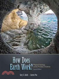 How Does Earth Work? ─ Physical Geology and the Process of Science