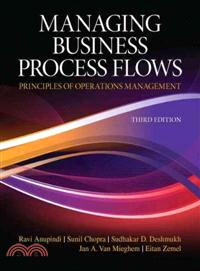 Managing Business Process Flows ─ Principles of Operations Management