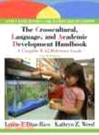 The Crosscultural, Language, and Academic Development Handbook: A Complete K-12 Reference Guide