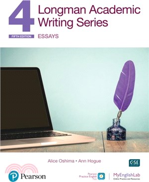 Longman Academic Writing Series：Essays SB w/App, Online Practice & Digital Resources Lvl 4