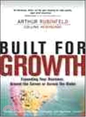 Built for Growth ― Expanding Your Business Around the Corner or Across the Globe