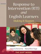 Response to Intervention (RTI) and English Learners: Making It Work