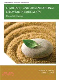 Leadership and Organizational Behavior in Education ─ Theory and Practice