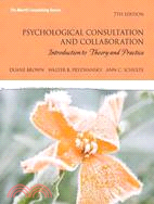 Psychological Consultation and Collaboration ─ Introduction to Theory and Practice