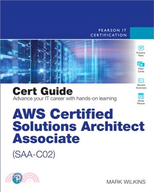 Aws Certified Solutions Architect - Associate (Saa-C02) Cert Guide