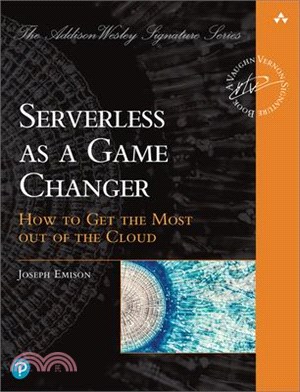 Serverless as a Game Changer: How to Get the Most Out of the Cloud