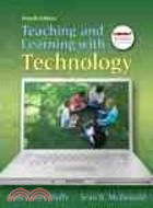 Teaching and Learning With Technology