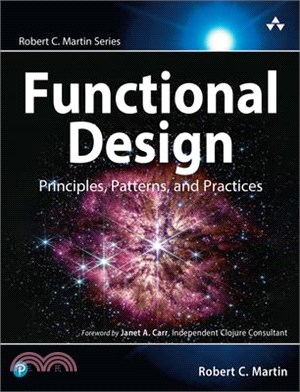 Functional Design: Principles, Patterns, and Practices