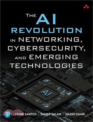 The AI Revolution in Networking, Cybersecurity, and Emerging Technologies