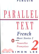 French Short Stories/Nouvelles Francaises