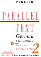 German Short Stories 2/Deutsche Kurzgeschichten 2