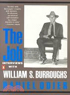 The Job ─ Interviews With William S. Burroughs