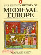 The Penguin History of Medieval Europe