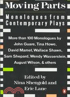 Moving Parts ─ Monologues from Contemporary Plays