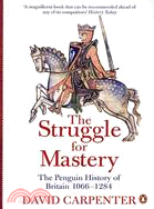 The Struggle for Mastery ─ Britain 1066-1284